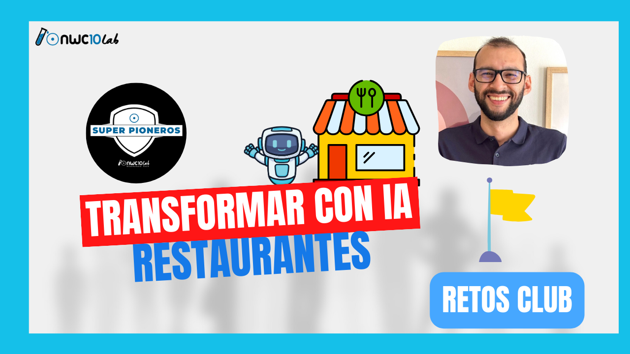 RETO: Transformar restaurantes con IA