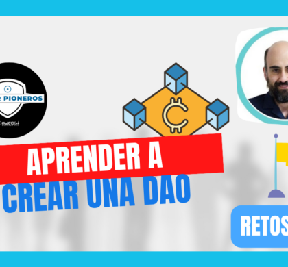 RETO: Aprender a crear una DAO