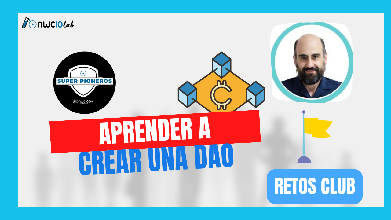 RETO: Aprender a crear una DAO