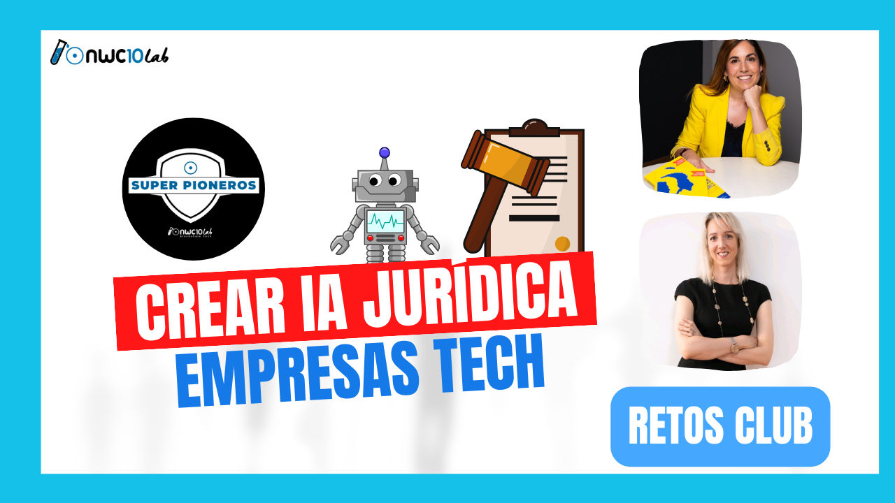 RETO: IA jurídica empresas tech